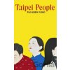 Taipei People - Pai Hsien-yung