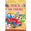 Práca na farme - kolektív
