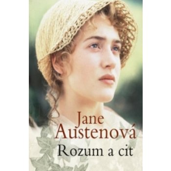 Rozum a cit - Jane Austenová