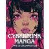 CYBERPUNK MANGA (COLOR STORY)(Brožovaná)