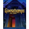 Goosebumps The Game