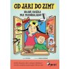 Od jari do zimy - hravá knižka pre predškolákov - Šulc Petr