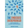 Embedded Entrepreneur (ARVID KAHL)(Brožovaná)