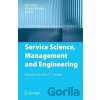 Service Science, Management and Engineering - Bill Hefley, Wendy Murphy