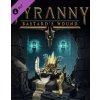 Tyranny Bastards Wound