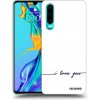 Picasee silikónový prehľadný obal pre Huawei P30 - Milujem ťa