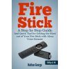 Fire Stick (Nathan George)(Brožovaná)