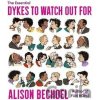 The Essential Dykes to Watch out for - Alison Bechdelová