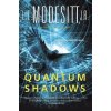 Quantum Shadows (Modesitt L. E.)