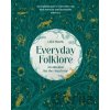 Everyday Folklore - Frank Liza
