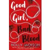 Good Girl, Bad Blood - Holly Jackson