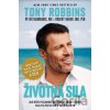 Životná sila - Peter H. Diamandis, Robert Hariri, Tony Robbins