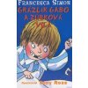 Grázlik Gabo a zúbková víla 9. diel - Simon Francesca