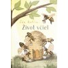 Život včiel - Ján Natšin