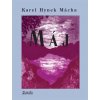 Máj (Karel Hynek Mácha, Marcela Štědrová)