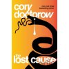 The Lost Cause - Cory Doctorow