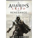 Assassin&apos;s Creed Renesance - Oliver Bowden