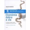 Ekonómia dobra a zla - Tomáš Sedláček