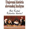 Utajovaná história slovenskej kuchyne (Róbert Ihring)