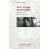 Inner Voyage of a Stranger