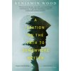 Station on the Path to Somewhere Better (Wood Benjamin)
