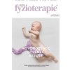 Časopis Umění fyzioterapie - č. 6 - Novorozenec, kojenec, batole