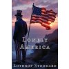 Lonely America (Lothrop Stoddard)(Brožovaná)