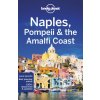 Lonely Planet Naples, Pompeii & the Amalfi Coast