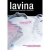 Lavina, 2. aktualizované a rozšířené vydání - Rudi Mair, Patrick Nairz