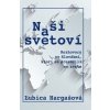 Naši a svetoví - Ľubica Hargašová