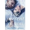 One Percent of You