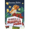 Geronimo Stilton. En busca de la maravilla perdida