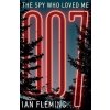 The Spy Who Loved Me - Ian Fleming