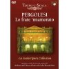 PERGOLESI,G.B.: Lo frate 'nnamorato - Zamilovaný bratr [La Scala] (DVD) (BRILLIANT CLASSICS)