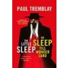 Little Sleep and No Sleep Till Wonderland omnibus (TREMBLAY PAUL)(Brožovaná)