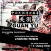 China: Sagen Und Geschichten - Guan Yu: Zweisprachig Chinesisch-Deutsch (Zhou Wenjing,Joseph Janeti,Charlotte Wetzel)(Brožovaná)