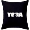 Yoga nápis - Vankúš 50x50 - 50x50 - Iba poťah ( Čierna )