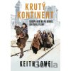 Krutý kontinent - Keith Lowe