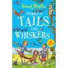 Stories of Tails and Whiskers (Enid Blyton)(Brožovaná)