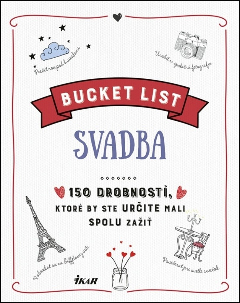 Bucket List: Svadba