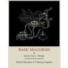 Basic Machines and How They Work