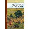 Bez Boha na svete - Kristína Royová