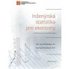 Inženýrská statistika pro ekonomy - Sláva Balatka, Olga Kutnohorská