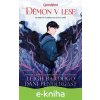 E-kniha Démon v lese - Leigh Bardugo, Dani Pendergast (ilustrátor)