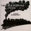 McCartney James - Blackberry Train [CD]