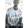Fake (Kylie Scott)