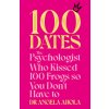 100 Dates (Ahola,Dr Angela)(Brožovaná)