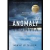 The Anomaly - Herve le Tellier, Michael Joseph