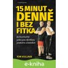 E-kniha 15 minut denně i bez fitka - Tom Holland