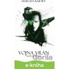 Vojna vrán - Armáda tieňov - Margita Kudry